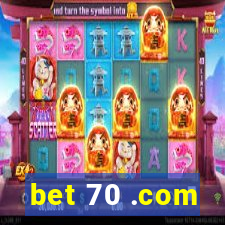 bet 70 .com